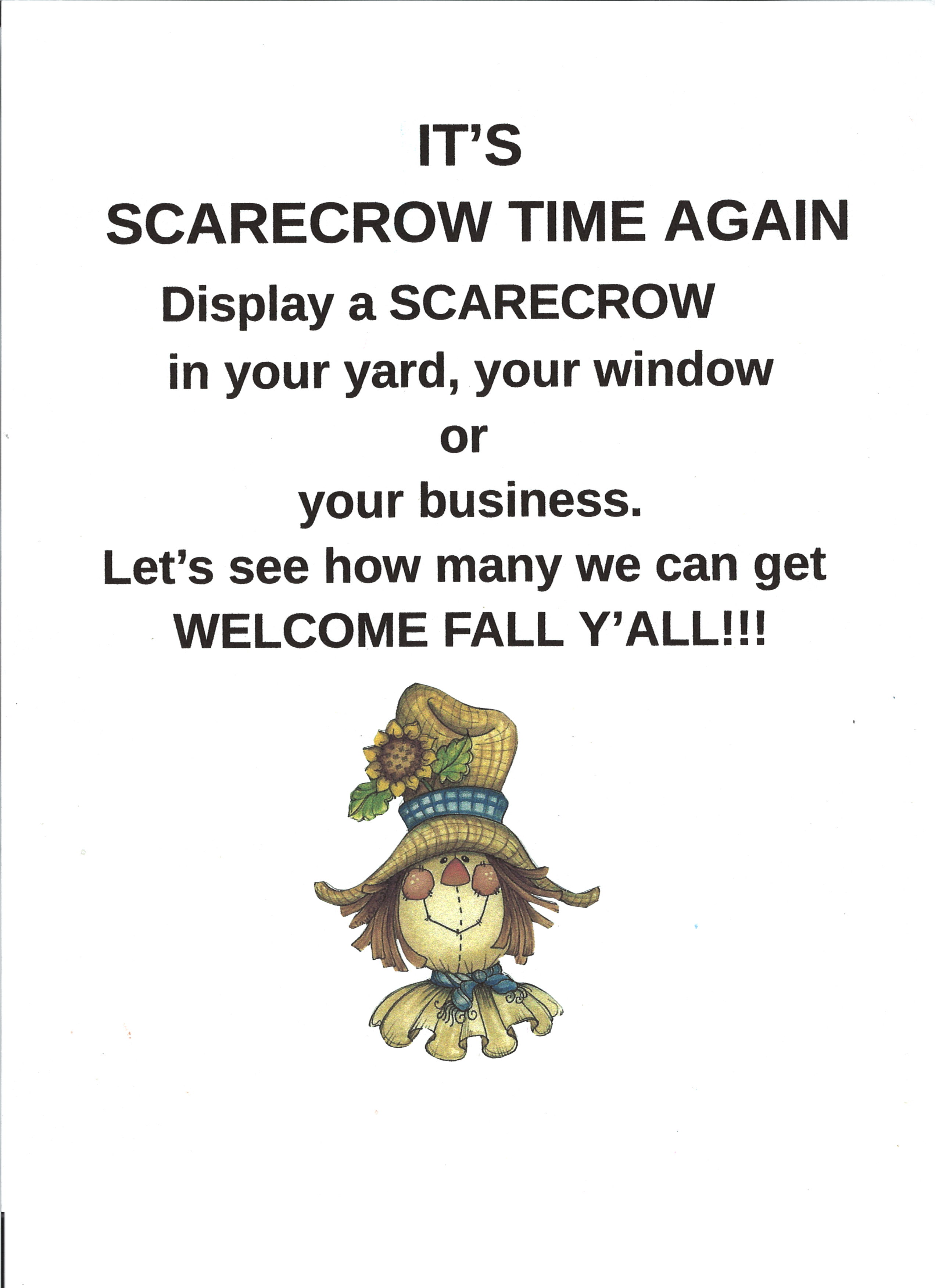scarecrow face with verbiage to participate in decorations